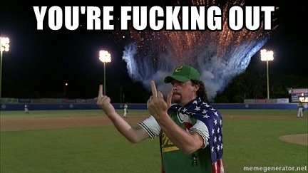 youre-fucking-out.jpg